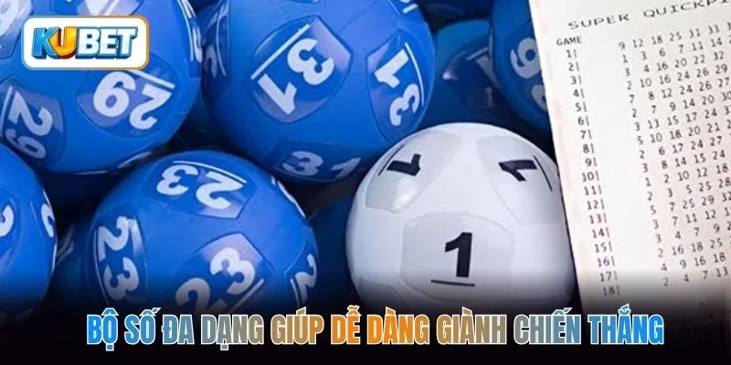 Bộ số đa dạng giúp dễ dàng giành chiến thắng